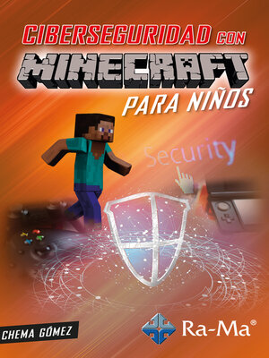 cover image of Ciberseguridad para niños con Minecraft